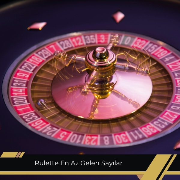 Rulette En Az Gelen Sayılar